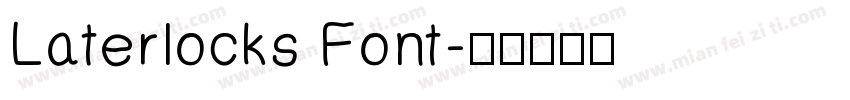 Laterlocks Font字体转换
